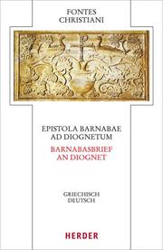 Epistola Barnabae/Barnabasbrief - Ad Diognetum/An Diognet