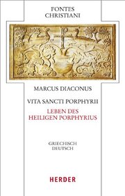 Vita Sancti Porphyrii - Leben des heiligen Porphyrius - Cover