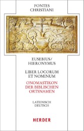 Liber locorum et nominum – Onomastikon der biblischen Ortsnamen
