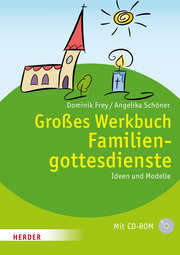 Großes Werkbuch Familiengottesdienste - Cover