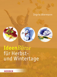 IdeenBlitze für Herbst- und Wintertage - Cover