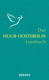 Das Huub-Oosterhuis-Lesebuch