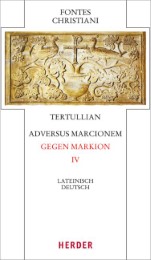 Adversus Marcionem - Gegen Markion IV - Cover