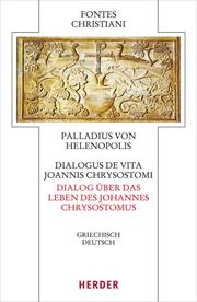 Dialogus de vita Joannis Chrysostomi - Dialog über das Leben des Johannes Chrysostomus - Cover