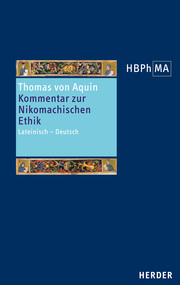 Sententia libri Ethicorum I et X/Kommentar zur Nikomachischen Ethik, Buch I und X
