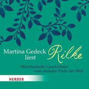 Martina Gedeck liest Rilke