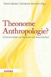 Theonome Anthropologie?
