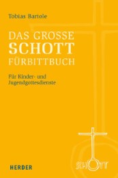 Das große SCHOTT-Fürbittbuch - Cover