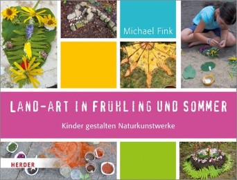 Land-Art in Frühling und Sommer - Cover