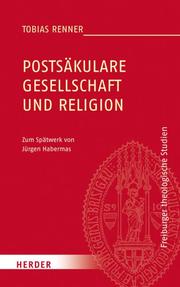 Postsäkulare Gesellschaft und Religion