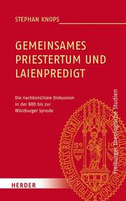 Gemeinsames Priestertum und Laienpredigt - Cover