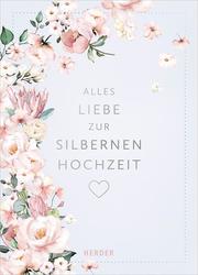 Alles Liebe zur Silbernen Hochzeit - Cover