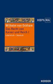 Das Recht von Kaiser und Reich, III.2 Dialogus/De iuribus Romani imperii. III.2 - Cover