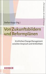 Von Zukunftsbildern und Reformplänen - Cover