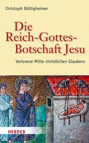 Die Reich-Gottes-Botschaft Jesu - Cover
