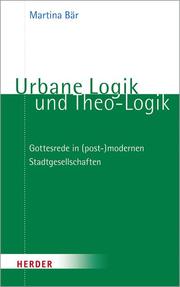 Urbane Logik und Theo-Logik - Cover