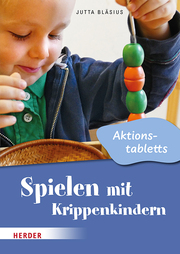 Spielen mit Krippenkindern: Aktionstabletts - Cover