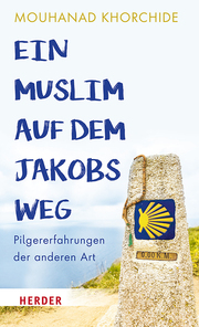 Ein Muslim auf dem Jakobsweg - Cover