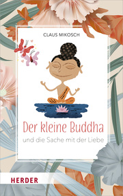 Der kleine Buddha und die Sache mit der Liebe - Cover
