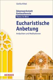 Eucharistische Anbetung - Cover
