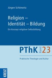 Religion, Identität, Bildung