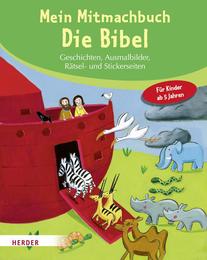 Mein Mitmachbuch: Die Bibel