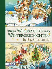 Meine Weihnachts- und Wintergeschichten in Erzählbildern - Cover
