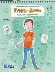 Paul Bims - Ein Detektiv auf Spurensuche - Cover