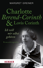 Charlotte Berend-Corinth und Lovis Corinth