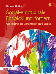 Sozial-emotionale Entwicklung fördern - Cover