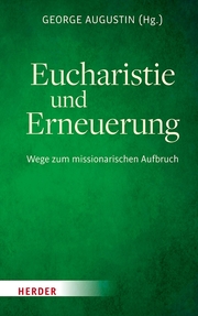 Eucharistie und Erneuerung