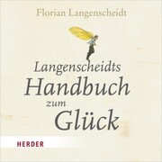 Langenscheidts Handbuch zum Glück - Cover