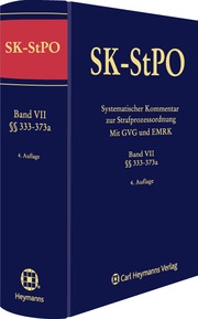 SK-StPO Systematischer Kommentar zur Strafprozessordnung - Mit GVG und EMRK VII