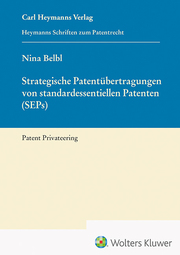 Strategische Patentübertragungen von standardessentiellen Patenten (SEPs)