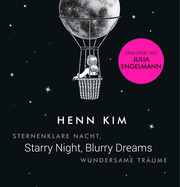 Starry Night, Blurry Dreams - Sternenklare Nacht, wundersame Träume - Cover