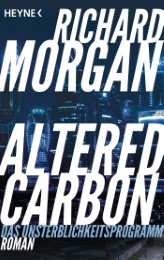 Altered Carbon - Das Unsterblichkeitsprogramm - Cover