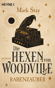 Die Hexen von Woodville - Rabenzauber - Cover