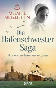 Die Hafenschwester-Saga (1) - Cover