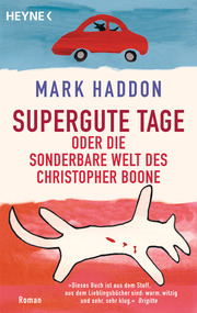 Supergute Tage oder Die sonderbare Welt des Christopher Boone - Cover