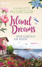 Island Dreams - Der Garten am Meer - Cover