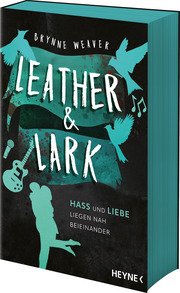 Leather & Lark - Hass und Liebe liegen nah beieinander - Cover