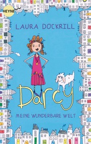 Darcy Burdock - Meine wunderbare Welt