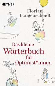 Das kleine Wörterbuch für Optimist*innen - Cover