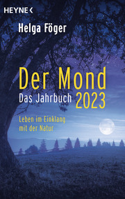 Der Mond - Das Jahrbuch 2023