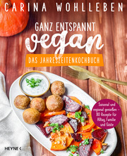 Ganz entspannt vegan - Das Jahreszeitenkochbuch - Cover