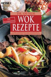 Dr Oetker: Die allerbesten Wok-Rezepte
