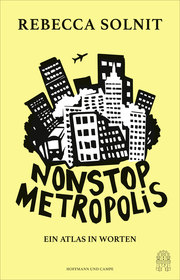 Nonstop Metropolis