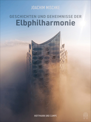 Geschichten und Geheimnisse der Elbphilharmonie - Cover