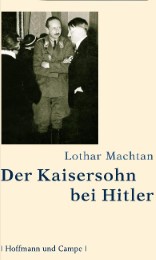 Der Kaisersohn bei Hitler