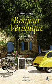 Bonjour Veronique oder Ein Dorf hält zusammen - Cover
